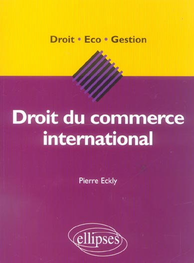Emprunter Droit du commerce international livre