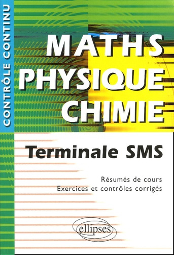 Emprunter Maths Physique Chimie Tle SMS livre