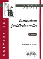 Emprunter Institutions juridictionnelles. 8e édition revue et augmentée livre