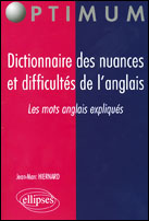 Emprunter Dictionnaire des nuances et difficultés de l'anglais. Les mots anglais expliqués livre