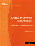 Emprunter Grands problèmes économiques. Introduction à l'économie politique livre