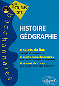 Emprunter Histoire-Géographie 1e STI, SMS, STL livre