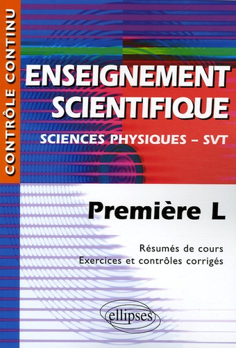 Emprunter Enseignement scientifique 1e L. Sciences physiques - SVT livre