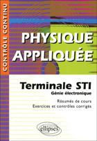 Emprunter Physique appliquée Tle STI Génie électronique livre