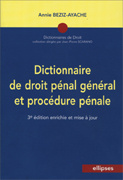 Emprunter Dictionnaire de droit pénal général et procédure pénale. 3e édition revue et augmentée livre