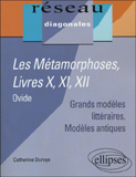 Emprunter Les Métamorphoses, Ovide. Livres X, XI, XII livre