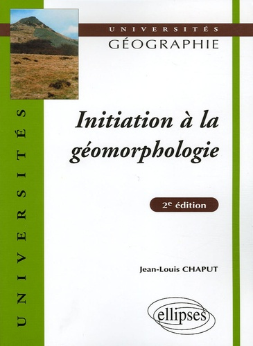 Emprunter Initiation à la géomorphologie. 2e édition livre