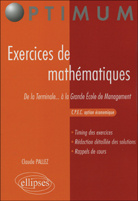 Emprunter Exercices de mathématiques. De la Terminale... à la Grande Ecole de Management CPEC option économiqu livre