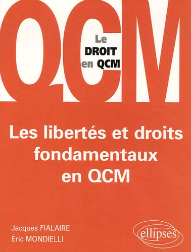Emprunter Les libertés et droits fondamentaux en QCM livre