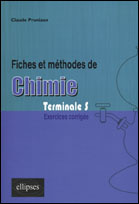 Emprunter Fiches et méthodes de chimie Tle S. Exercices corrigés livre