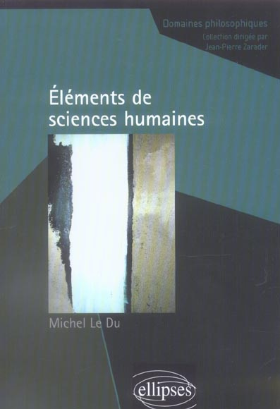 Emprunter Eléments de sciences humaines livre