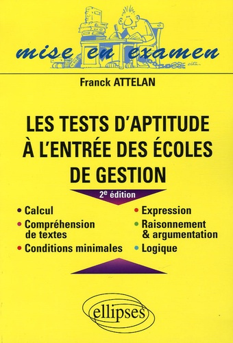 Emprunter Les tests d'aptitude à l'entrée des écoles de gestion. Calcul, Compréhension des textes, Conditions livre