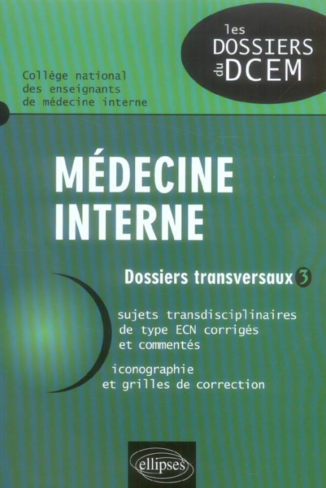 Emprunter Médecine interne tome 3 livre