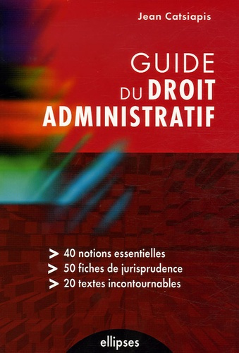 Emprunter Guide du droit administratif livre