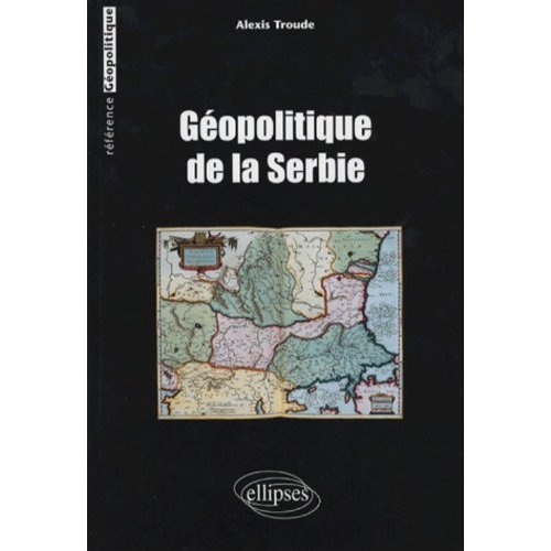 Emprunter Géopolitique de la Serbie livre