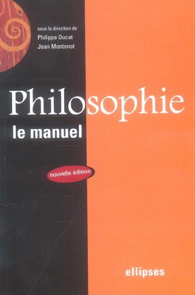 Emprunter PHILOSOPHIE, LE MANUEL - NOUVELLE EDITION livre