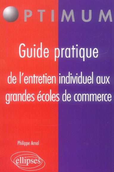 Emprunter Guide pratique de l'entretien individuel aux grandes écoles de commerce livre