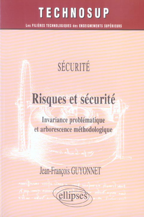 Emprunter Risques et sécurité. Invariance problématique et arborescence méthodologique livre