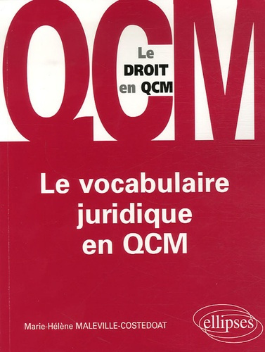 Emprunter Le vocabulaire juridique en QCM livre
