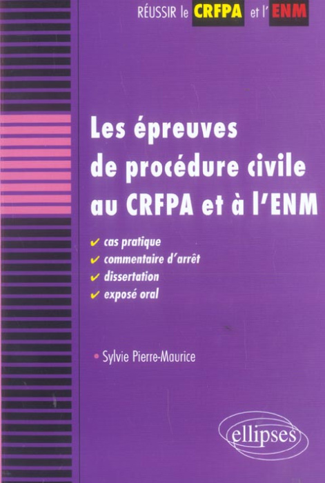 Emprunter Les épreuves de procédure civile au CRFPA et à l'ENM livre