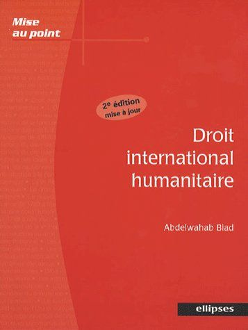 Emprunter Droit international humanitaire. 2e édition livre