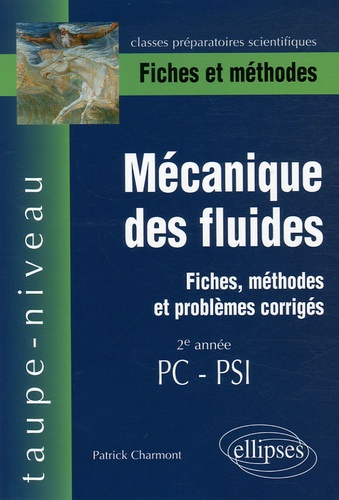 Emprunter Mécanique des fluides 2e année PC-PSI. Fiches et méthodes livre