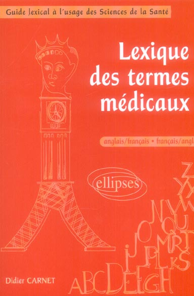 Emprunter LEXIQUE DES TERMES MEDICAUX, ANGLAIS/FRANCAIS - FRANCAIS/ANGLAIS livre