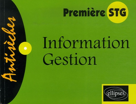 Emprunter Information Gestion 1e STG livre