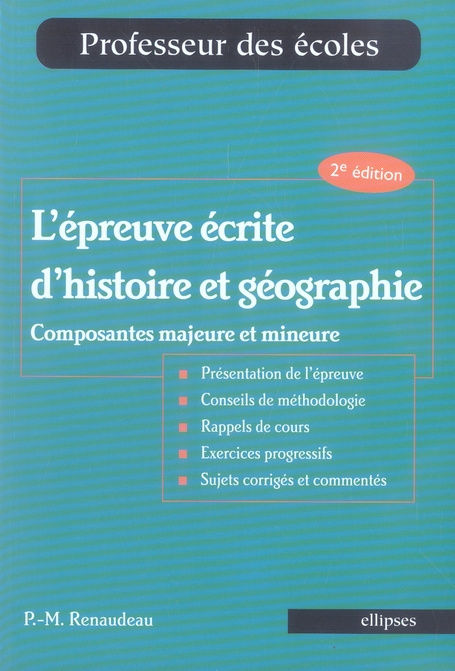 Emprunter L'épreuve écrite d'histoire et géographie. Composantes majeure et mineure, 2e édition livre