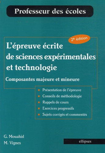 Emprunter L'épreuve écrite de sciences expérimentales et technologie. Composantes majeure et mineure, 2e éditi livre