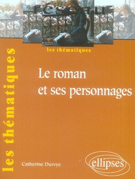 Emprunter Le roman et ses personnages livre