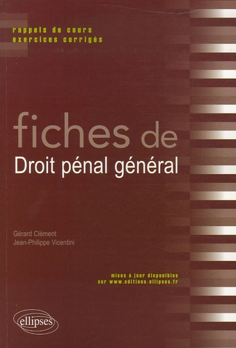 Emprunter Fiches de droit pénal général. Rappels de cours et exercices corrigés livre