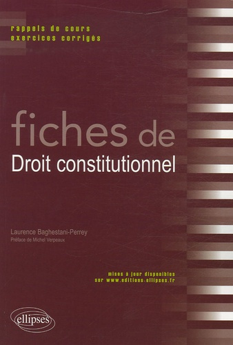 Emprunter Fiches de droit constitutionnel. Rappels de cours et exercices corrigés livre