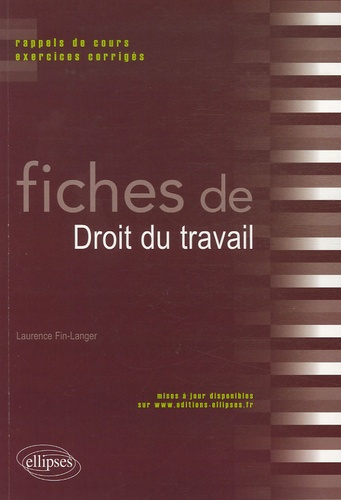 Emprunter Fiches de droit du travail. Rappels de cours et exercices corrigés livre