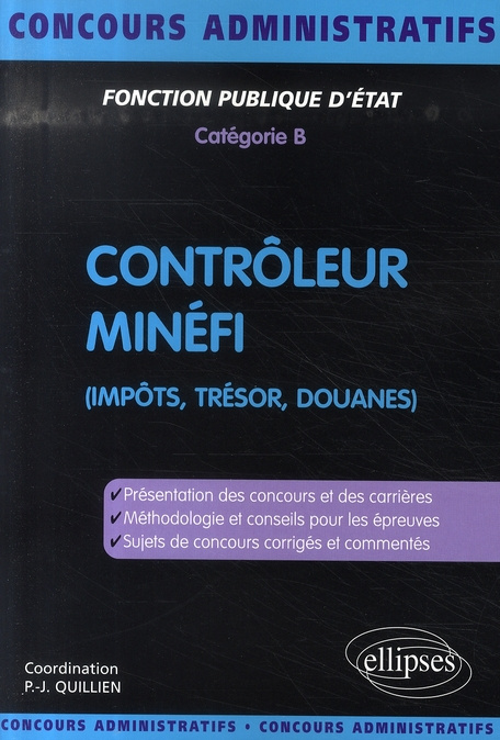 Emprunter Contrôleur Minéfi. Fonction publique d'Etat, Catégorie B (Impôts, Trésor, Douanes) livre
