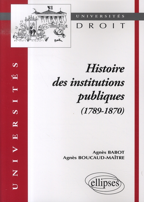 Emprunter Histoire des institutions publiques (1789-1870) livre