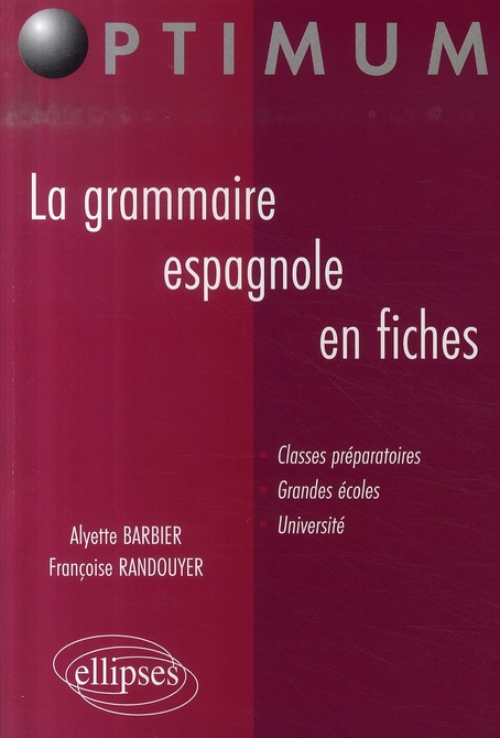 Emprunter La grammaire espagnole en fiches livre