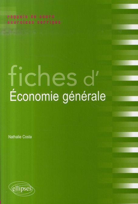Emprunter Fiches d'économie générale. Rappels de cours et exercices corrigés livre