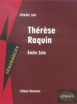 Emprunter Etude sur Emile Zola. Thérèse Raquin livre