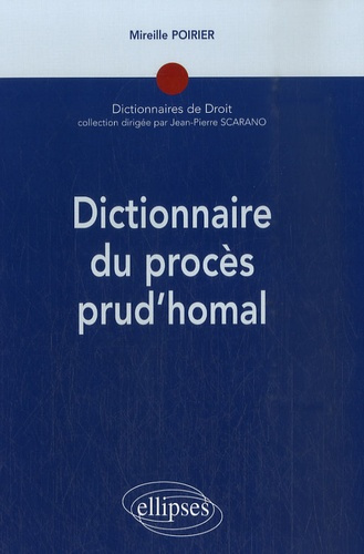 Emprunter Dictionnaire du procès prud'homal livre
