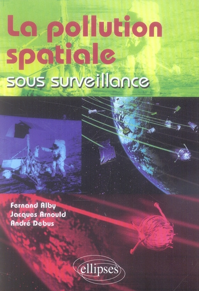 Emprunter La pollution spatiale sous surveillance livre