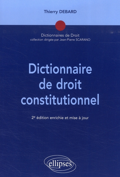 Emprunter Dictionnaire de droit constitutionnel. 2 édition revue et corrigée livre