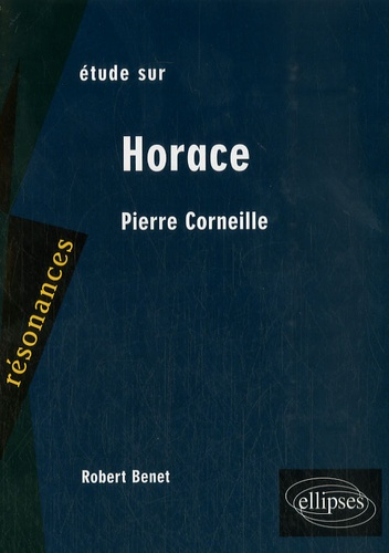 Emprunter Etude sur Horace, Corneille livre