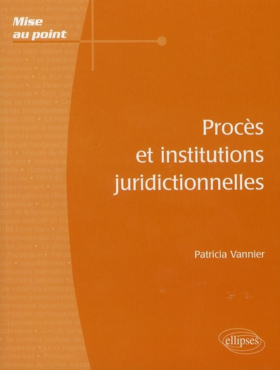 Emprunter Procès et institutions juridictionnelles livre