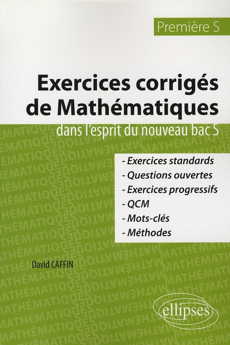 Emprunter Exercices corrigés de Mathématiques dans l'esprit du nouveau bac S. 1e S livre