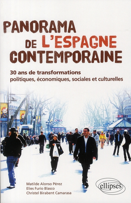 Emprunter Panorama de l'Espagne contemporaine ou 30 ans de transformations politiques, économiques, sociales e livre
