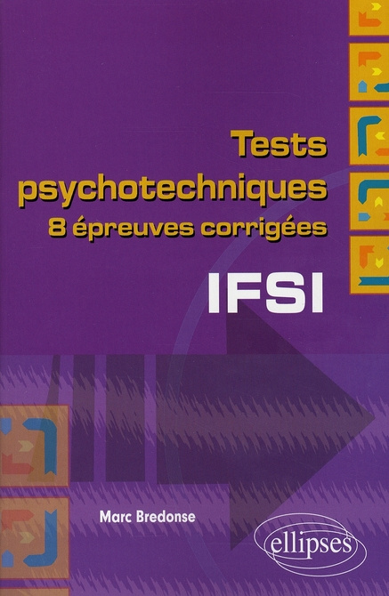 Emprunter Tests psychotechniques IFSI. 8 Epreuves corrigées livre