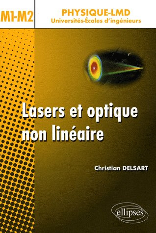 Emprunter Lasers et optique non linéaire M1-M2. Cours, exercices et problèmes corrigés livre