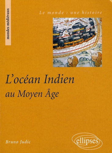 Emprunter L'océan Indien au Moyen Age livre