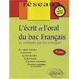 Emprunter L'écrit et l'oral du bac français. La méthode par les exemples, 3e édition livre
